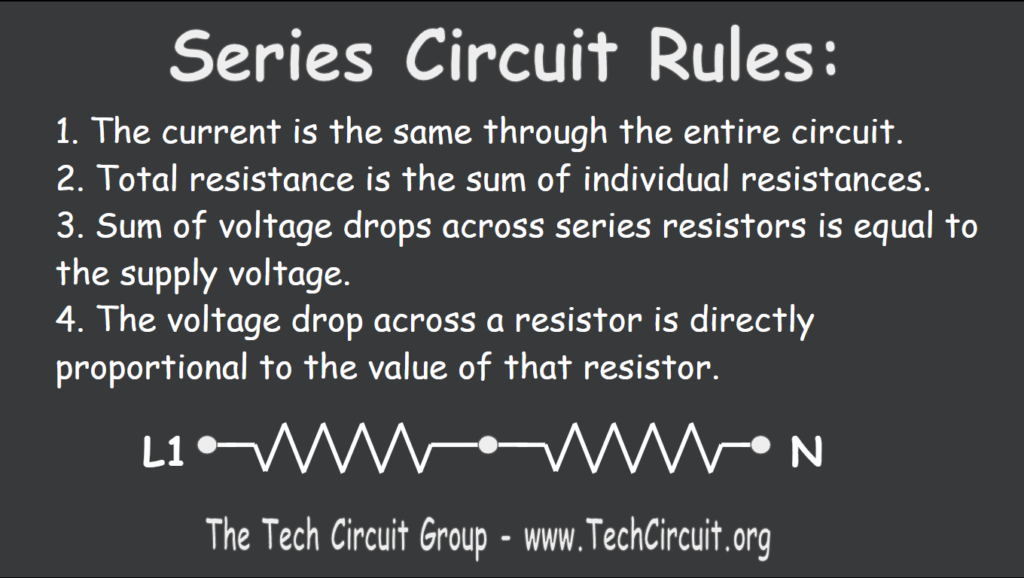 Series Circuit Rules