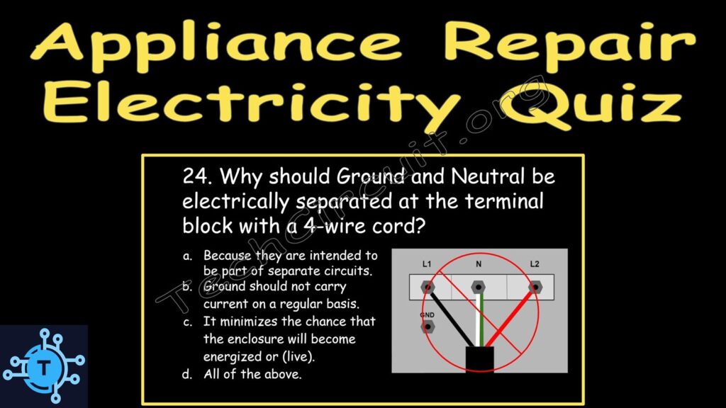 Appliance repair electricity quiz - The Tech Circuit