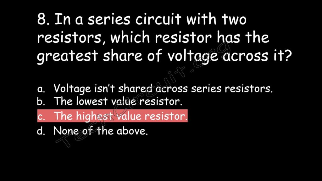 In a series circuit with two resistors the highest resistor value has the greatest share of voltage across it.