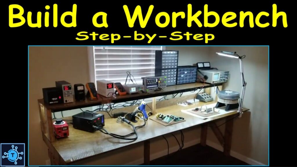 Build a Workbench - Step by Step - The Tech Circuit